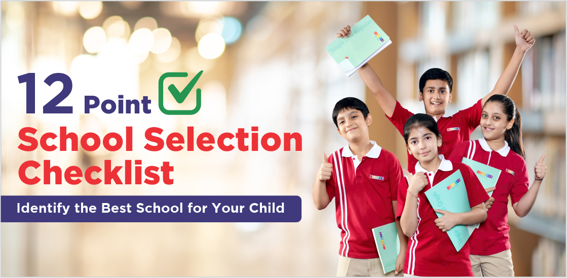 A 12-point School Selection Checklist